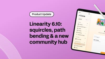 Linearity Curve & Move 6.10: corner smoothing, path bending, page color and a new community hub Blog Image